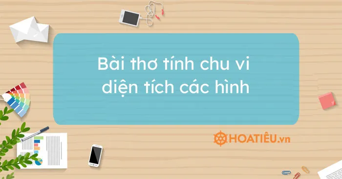 bai tho tinh chu vi dien tich cac hinh